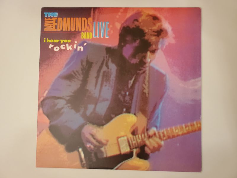 The Dave Edmunds Band Live: I Hear You Rockin' vinyl record